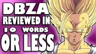 Dragon Ball Z Abridged Reviewed in 10 Words or Less