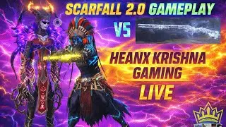 HEANX KRISHNA GAMING ,scarfall 2.0l live stream