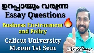 ഉറപ്പായും വരുന്ന Essay Questions|Business Environment and Policy|Calicut University M.com 1st Sem