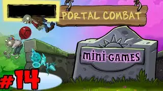 Plants vs. Zombies Replanted: Mini-Games: Portal Combat