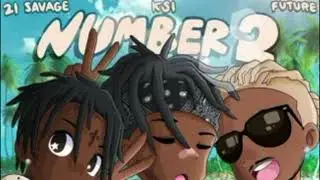 Nightcore Number 2 (KSI ft. Future, 21 Savage)