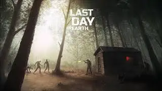 Last Day On Earth OST - Ray Of Hope (Home Theme)