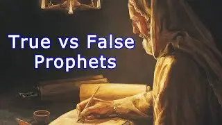 True vs False Prophets