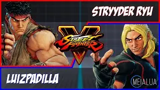 SFV CE - Stryyder Ryu(RYU) VS Luizpadilla(KEN) 🌘 MeiaLua 🌘 MMLLA