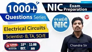 Electrical circuits Free 1000+ Questions series on YouTube Live for NIC Scientist B, SO & TA 2023