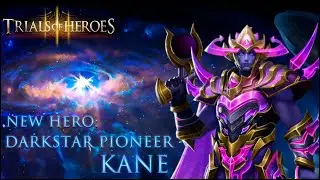TRIALS OF HEROES ОБНОВЛЕНИЕ 29.09.2023 НОВЫЙ КОСМО ГЕРОЙ NEW Hyperspace HERO Darkstar Pioneer KANE