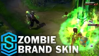 Zombie Brand Skin Spotlight - League of Legends