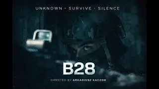 B28 | Military Sci-Fi Horror Short Film Directed by Arkadiusz Kaczor