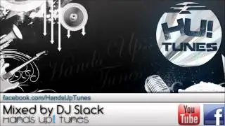 DJ Slack - Hands Up Mix #19 [HU!Tunes]HD (VDJ Demonstration)