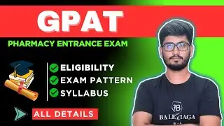 All Details About GPAT Exam | Graduate Pharmacy Aptitude Test 