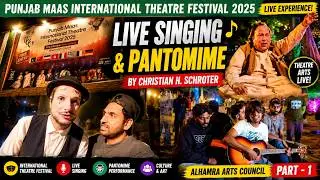 Punjab Maas International Theatre Festival 2025 | Live Singing & Pantomime by Christian H. Schroter