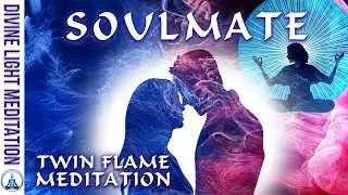 DIVINE LOVE SOULMATE & TWIN FLAME CONNECTION MEDITATION ~ SPIRITUAL CONNECTIONS | VENUSIANS