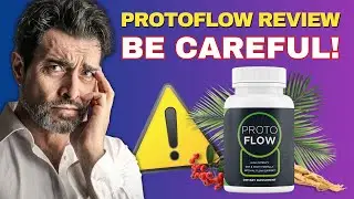 PROTOFLOW  -⚠️BE CAREFUL!!⚠️-  ProtoFlow Review - ProtoFlow Reviews - ProtoFlow Supplement