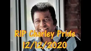 Charley Pride KAW LIGA  Was a Wooden Indian RIP Charley 12 12 2020