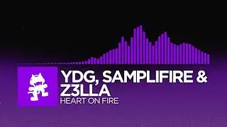 YDG, SampliFire & Z3LLA - Heart On Fire [Dubstep | Monstercat]