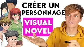 Cr&eacute;er un personnage de Visual Novel