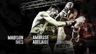 Roots Muaythai 19: Madison Ives vs Ambrose Adelaide