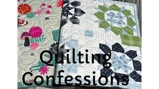 Quilting Confessions, Birthday Haul/Projects & Road to California!!!