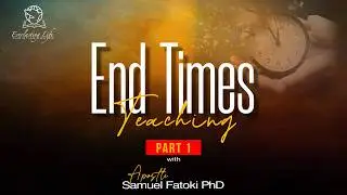 End Times Teaching
