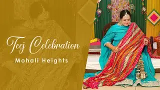 Teej Celebration | Mohali Heights | G Ahuja Photography | 2025
