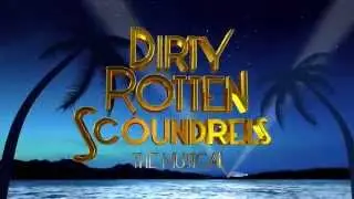 Trailer for Dirty Rotten Scoundrels UK tour - ATG Tickets