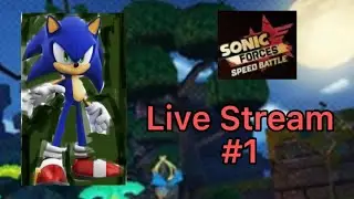 Sonic Forces Speed Battle Live Stream #1 My First Time Going Live