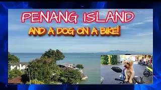 Penang! First Day