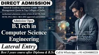 BEST 3 YEARS COURSE AFTER DIPLOMA & B.Sc IS B.TECH IN COMPUTER SCIENCE ENGG | EDUCATION CONSULTANCY🎓