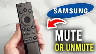 How To Mute or Unmute With Remote On Samsung TV - Step By Step