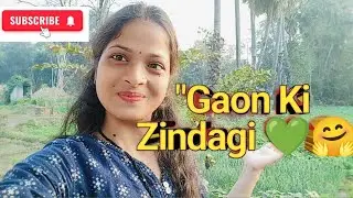 Gaon ki Yaadein 💚 | Mayke ke Khet ka Tour Vlog|Gaon Ki Zindagi | Village Vlog🌾🤗