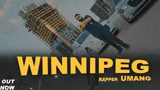 WINNIPEG - UMANG - CREAM RECORDS - NVI SIDHU - LATEST RAP 2020