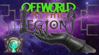 OffWorld S04 E34: Best In-hand Mythic Legions Figure
