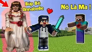 BÚP BÊ ANNABELE MA ÁM XUẤT HIỆN TRONG MINECRAFT | BÉ NOOB VÀ BQTHANH ĐÃ GẶP CHUYỆN GÌ ?😱