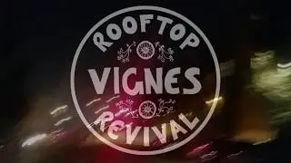 The Vignes Rooftop Revival -- Gypsy jazz banjos and bicycles