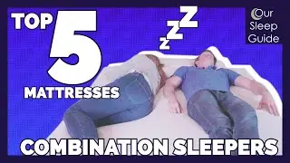 2020 Best Mattress For Combination Sleepers & All Sleeping Positions (TOP 5 BEDS)