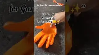 &ldquo;Best Gloves for Gardening? 🧤🌱&rdquo; #gardeninggloves #containergardening #unboxing