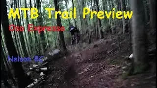 Oso Expresso, Nelson B.C. Mountain Bike Trail - Nathan's Trail Previews