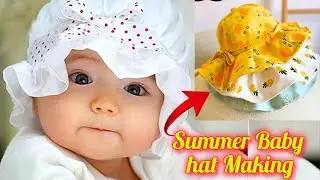 Baby Hat Making in Just 5 Minutes😱 Very Easy Summer Baby Cap Cutting And Stitching @WeeklyDi