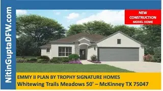 Emmy ||  Plan By Trophy Signature Homes Tour in Whitewing Trails  | Top Princeton Real Estate Agent
