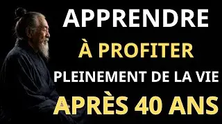 PROFITER DE LA VIE APRÈS 40 ANS – LES LEÇONS DE LA SÉRÉNITÉ