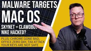 CyberNews 1/28/26 - Mac OS Malware, Clawdbot Vuln, Nike Hack, Office Zero Day