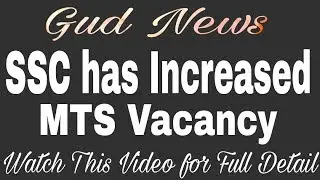 SSC MTS 2016 VACANCY INCREASED