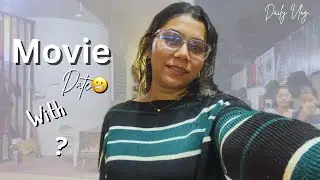 A Movie Date😁| Divya Patil #divyapatilhere 