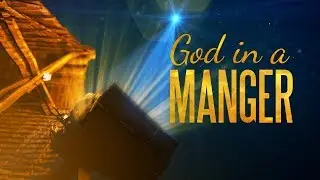 God in a Manger | Christmas Church Video