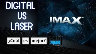 IMAX Digital VS IMAX With Laser, &iquest;Cu&aacute;l es mejor? | Comparaci&oacute;n por Cine en 70MM