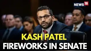 Kash Patel LIVE: Kash Patel Stuns Senate At US House Budget Hearing | US News | Trump News | N18G