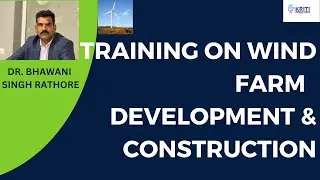 Training on Wind Farm Project Development & Construction