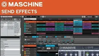 Maschine Tutorial: How to Create Send FX