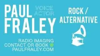 Rock/Alternative Radio Imaging - Paul Fraley | Professional Voiceover
