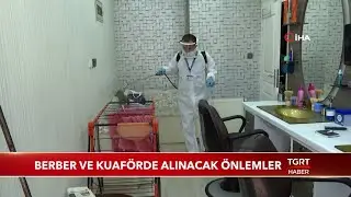 Berber ve Kuaförde Alınacak Önlemler